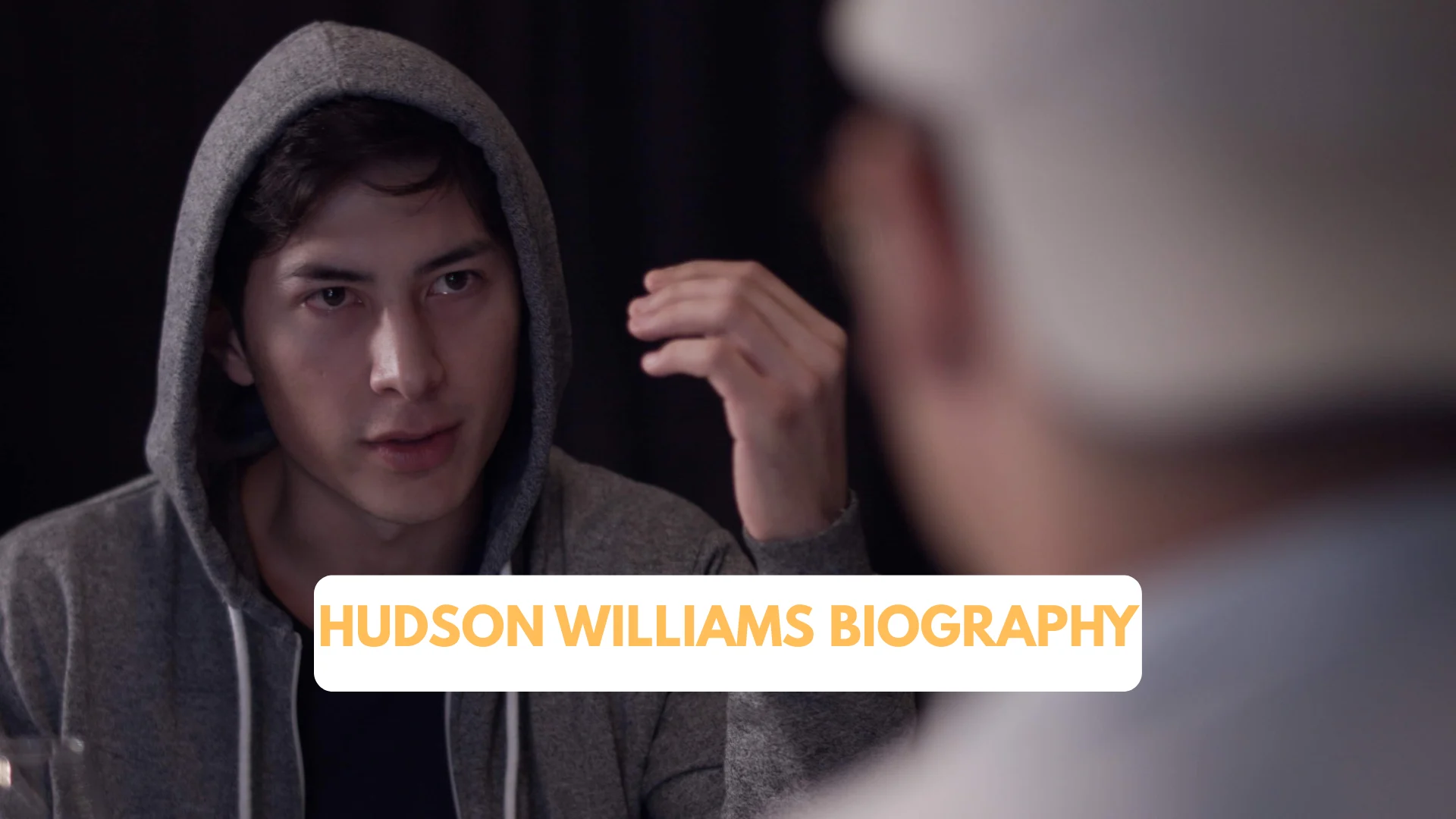 hudson williams biography