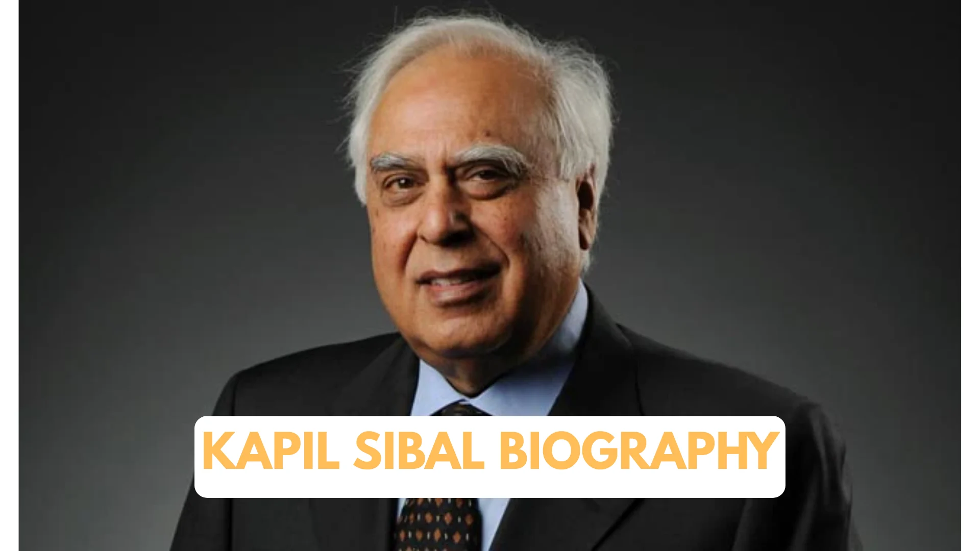 Kapil Sibal Biography