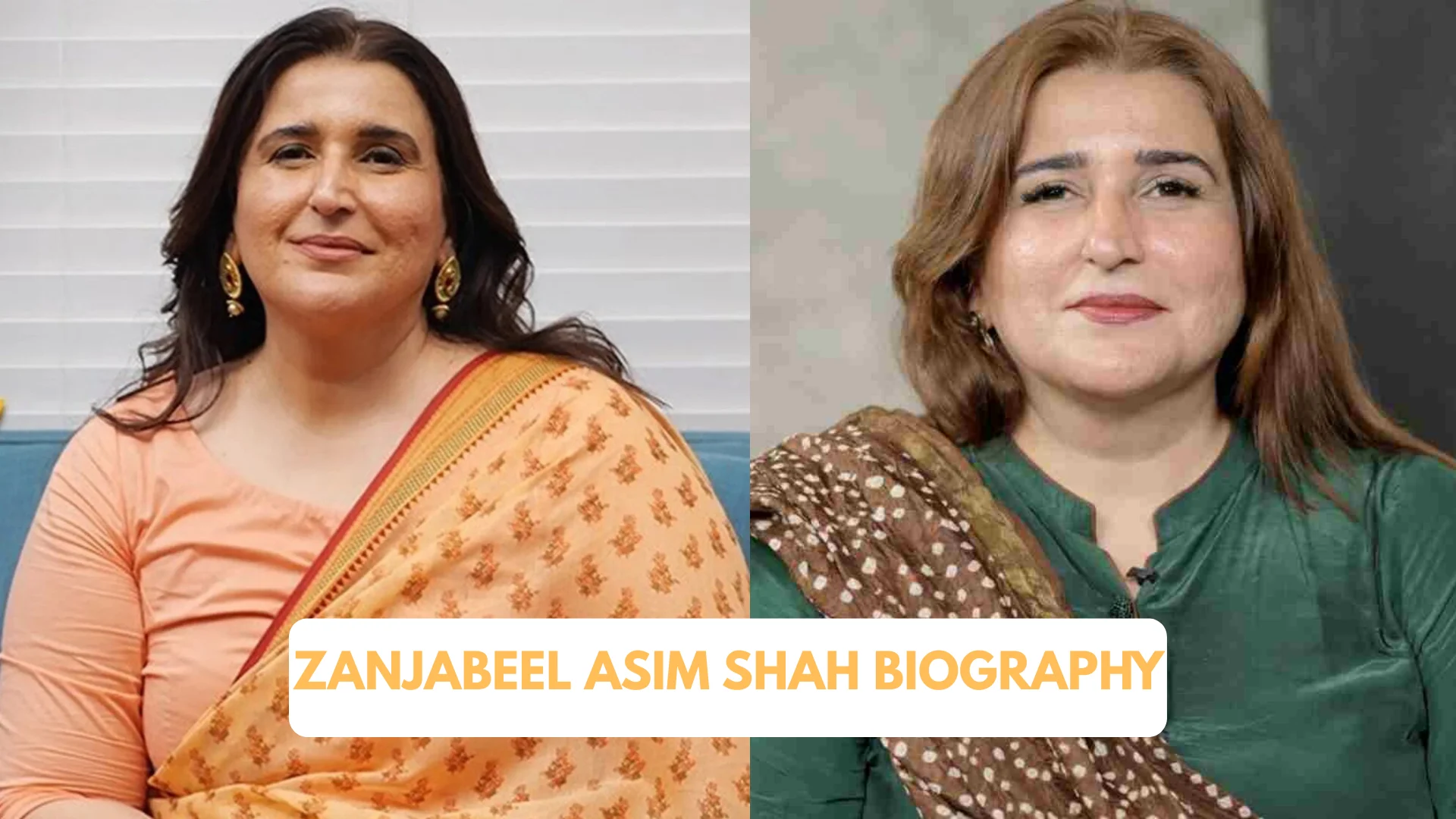 Zanjabeel Asim Shah Biography